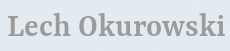 Lech Okurowski